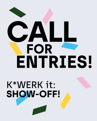 K*WERK it: SHOW-OFF!