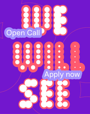 LOCALIZE Festival für Stadt, Kultur und Kunst: WE WILL SEE 