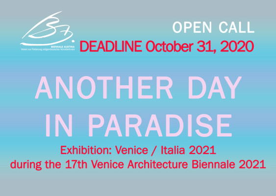 ANOTHER DAY IN PARADISE - Venedig 2021
