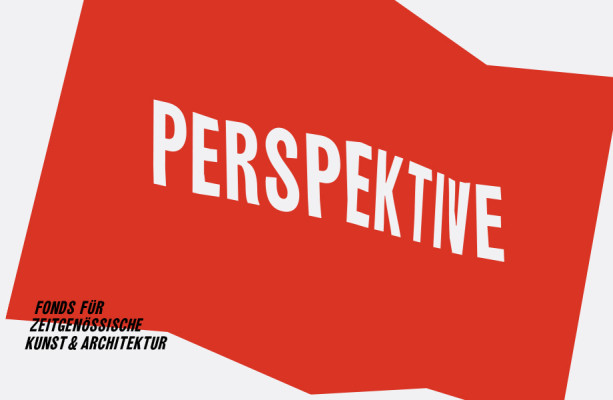 Perspektive - Deutsch-Französischer Fonds für zeitgenössische Kunst und Architektur