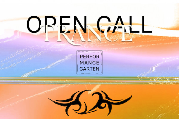 PERFORMANCE GARTEN 8 : TRANCE